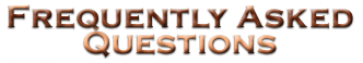 FREQUENTLY ASKED QUESTIONS